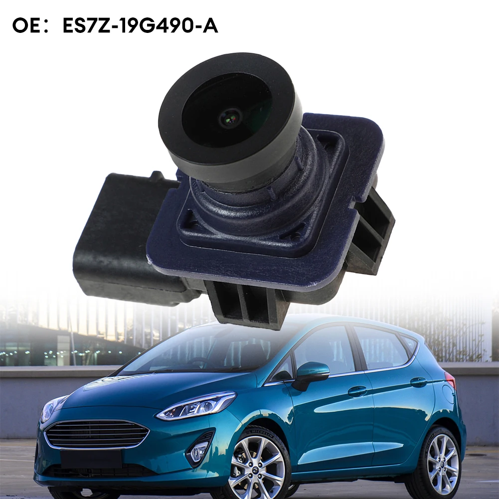 

Car Rear View Backup Parking Reverse Camera Replacement Parts OEM ES7Z-19G490-AC For Ford Fusion 2013-2016