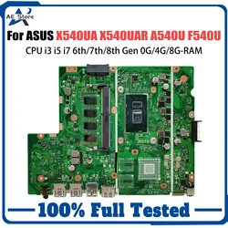 X540UA Laptop Motherboard For ASUS X540UAR X540UV A540U F540U X500U K540U X543U P540U R540U Mainbaord i3 i5 i7 0G/4G/8G-RAM