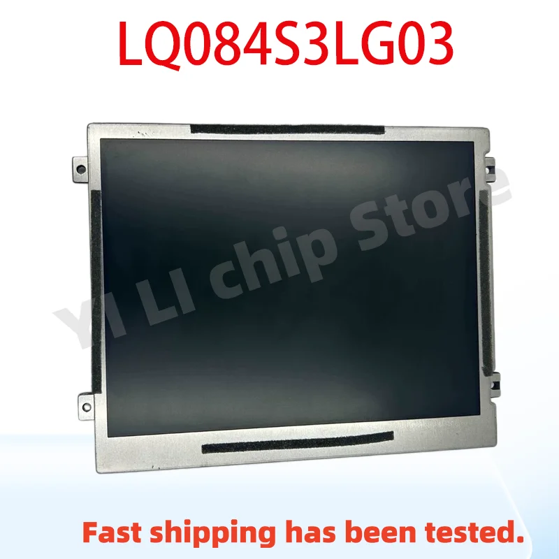 

Brand-new 8.4-inch LQ084S3LG03 LED industrial control display