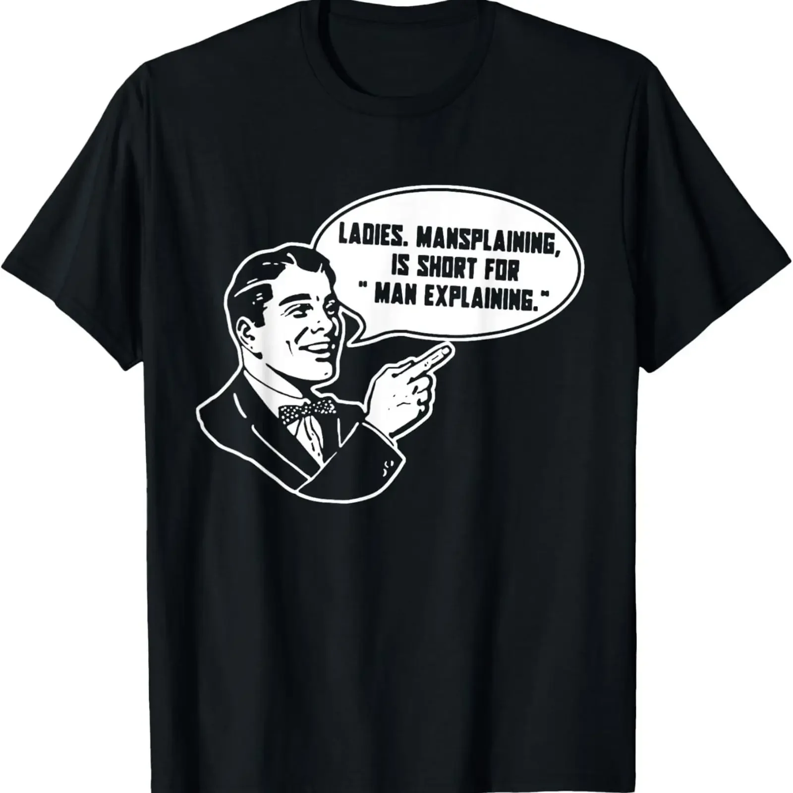 Mansplaining Is Short For Man Explaining Funny Sarcastic T Shirt vintage Washed Unisex homme Stylish Comfortable Stretched