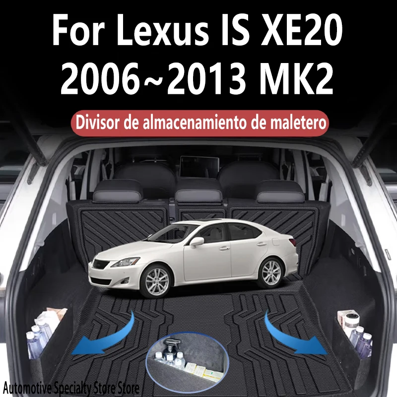 For Lexus IS 2006~2013 2012 XE20 MK2 Multifunction Trunk Storage Partition Storage Auto Interior Parts Organizer Car Accessories