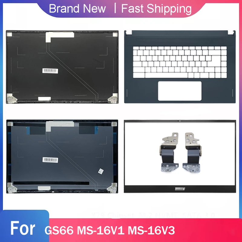 New Palmrest Upper For MSI GS66 MS-16V1 MS-16V3 Laptop LCD Back Cover Front Bezel Rear Lid Hinge Top Case A B C Shell Black Blue