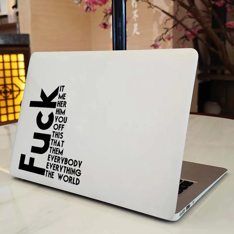 Black Humor Quote Decal Vinyl Laptop Sticker for Apple Macbook 13 14 Pro Air Retina Mac Skin Funny Saying Fashion Notebook Decor