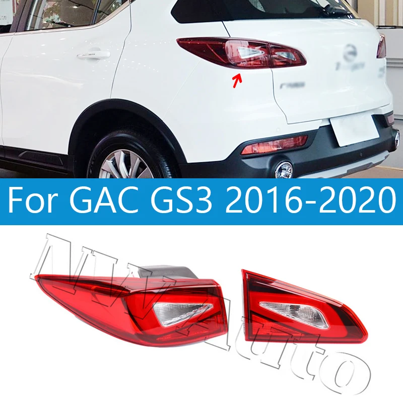 

Taillight Brake Light For GAC GS3 2016-2020 Rear Bumper Inner Outer Taillight Brake Light