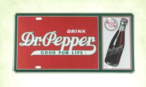 Drink Dr. Pepper Good for Life tin sign car plate wall posters