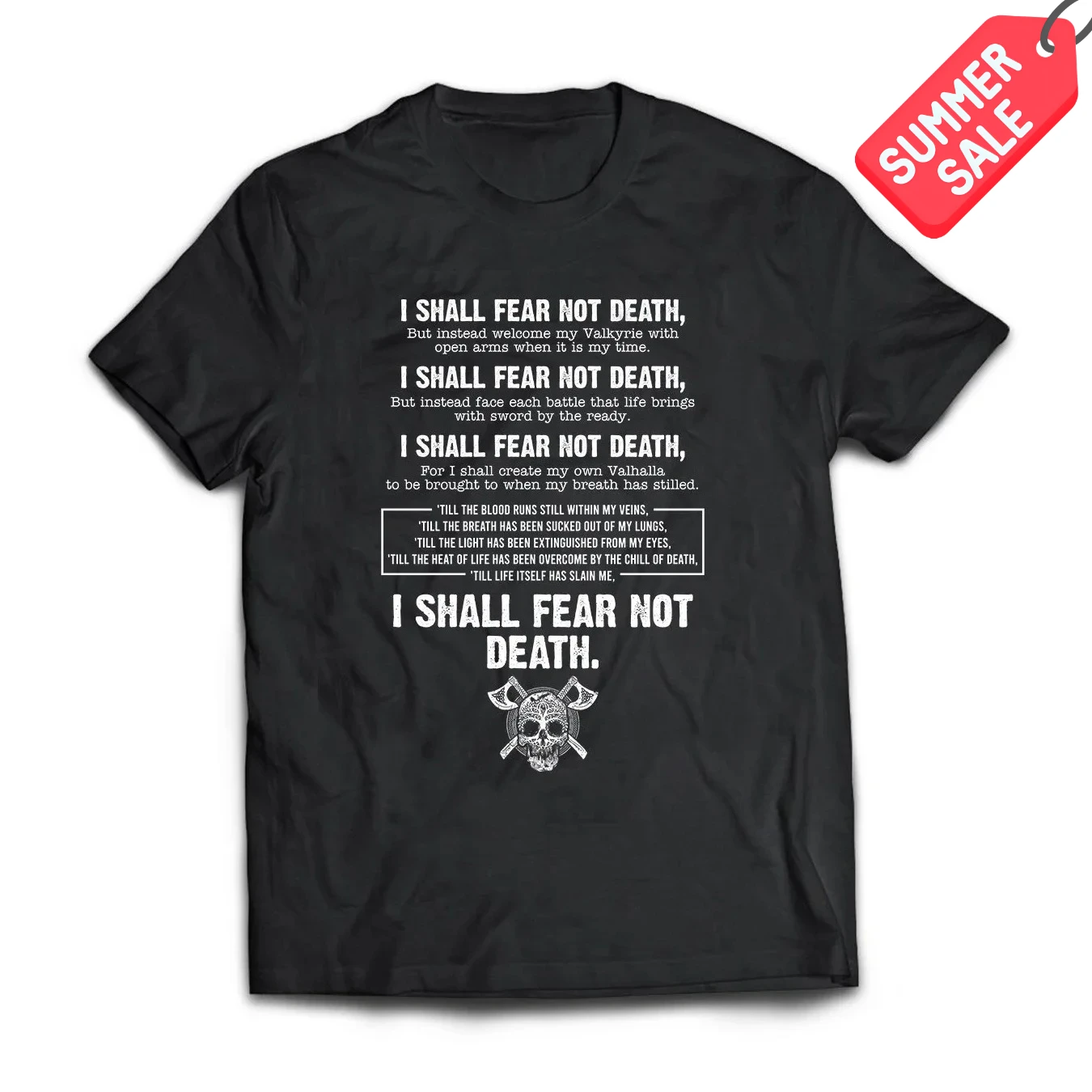 I Shall Fear Not Death Norse Vi king Fighting Slogan Gym T-Shirt Short Sleeve Casual 100% Cotton O-Neck Mens T-shirt Size S-3XL