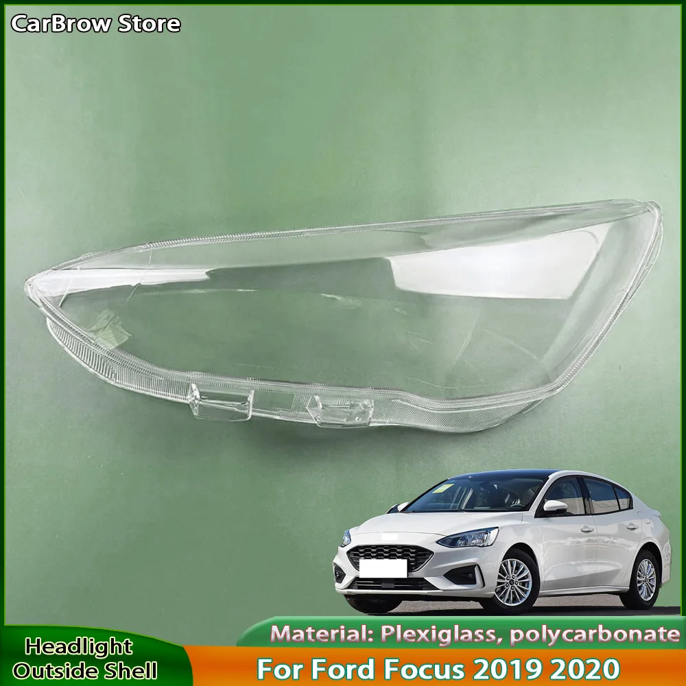 

For Ford Focus 2019 2020 Headlamp Lamp Cover Headlight Shell Transparent Mask Lens Plexiglass Replace Original Lampshade