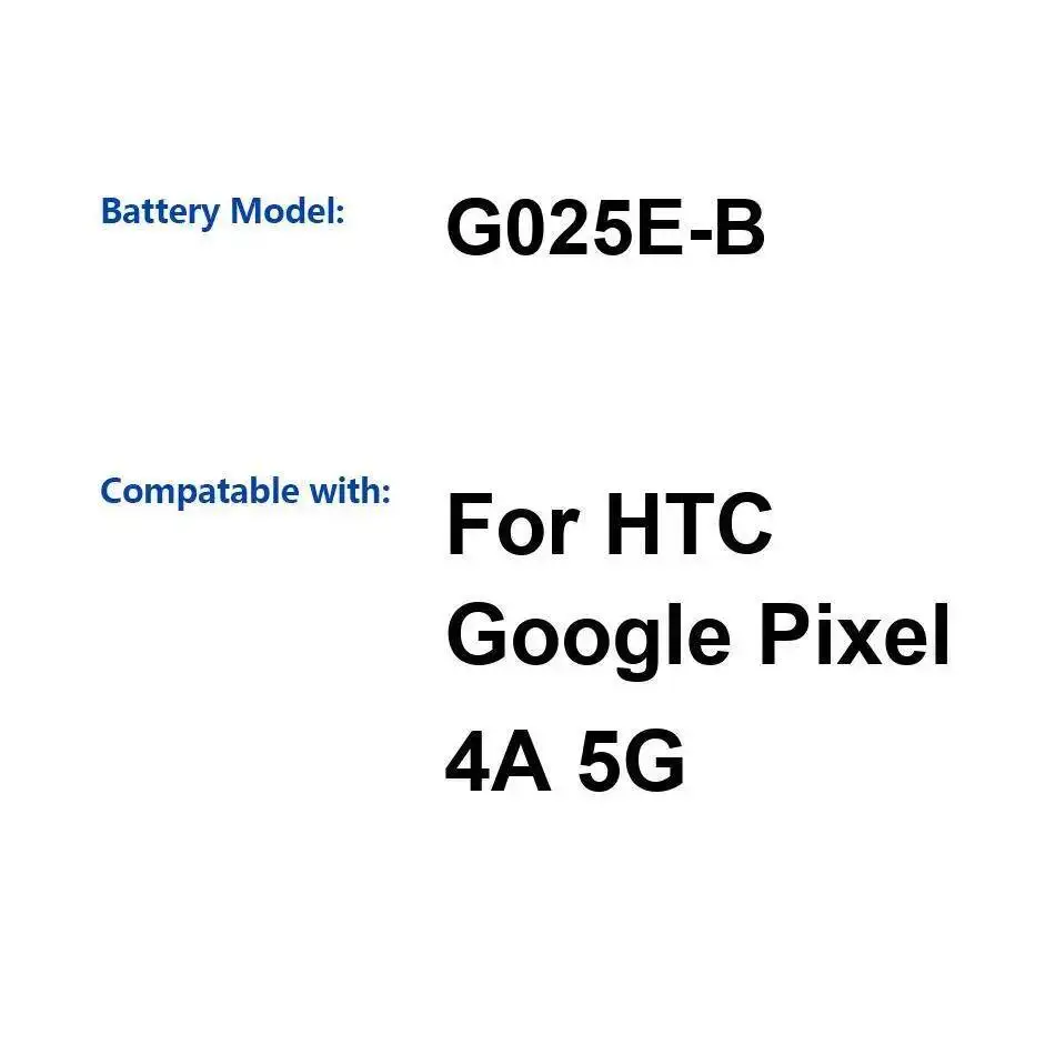 

3885 мАч G025E-B Высокая совместимость для аккумулятора мобильного телефона высокой емкости Htc Google Pixel 4A 5G