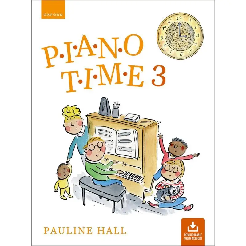 Piano Time 3 Third Edition Pauline Hall Oxford University Press 9780193572836 Book