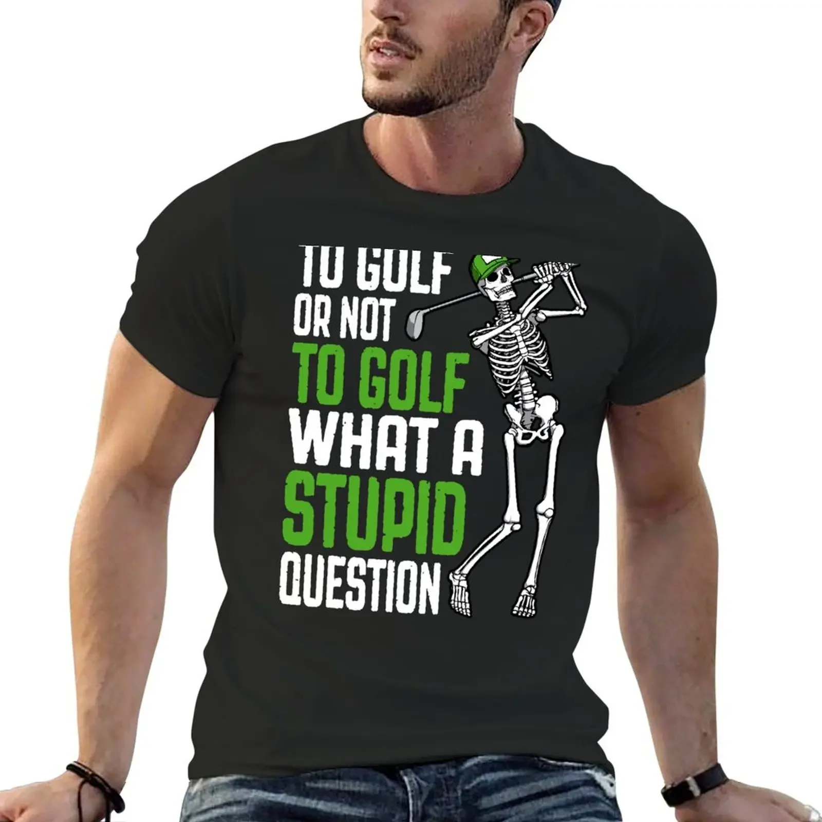 

Golf Stupid Question Funny Skeleton Golfer Quote T-Shirt anime blacks for a boy vintage anime shirt luxury clothes men