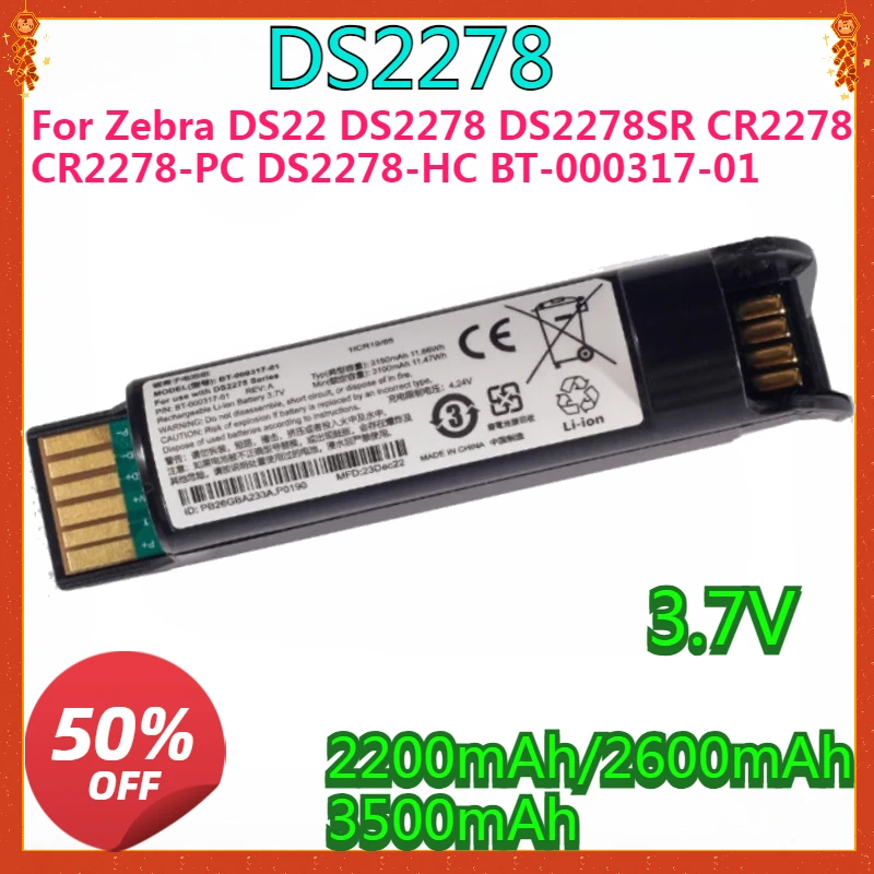 

New High Quality for Zebra DS22 DS2278 DS2278SR CR2278 CR2278-PC DS2278-HC BT-000317-01 3.7V 2500mAh Barcord Scanner Battery