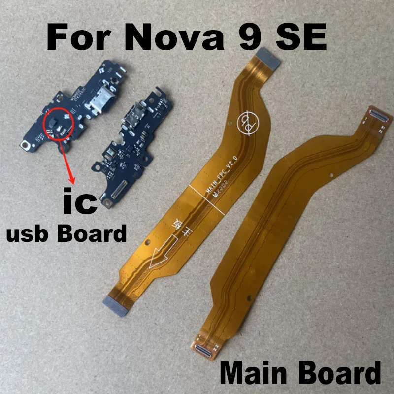 For Huawei Nova 9 SE Mian Board Mother Mic Microphone + USB Charging Dock PortFast Connector Board Flex Cable Parts Replacement