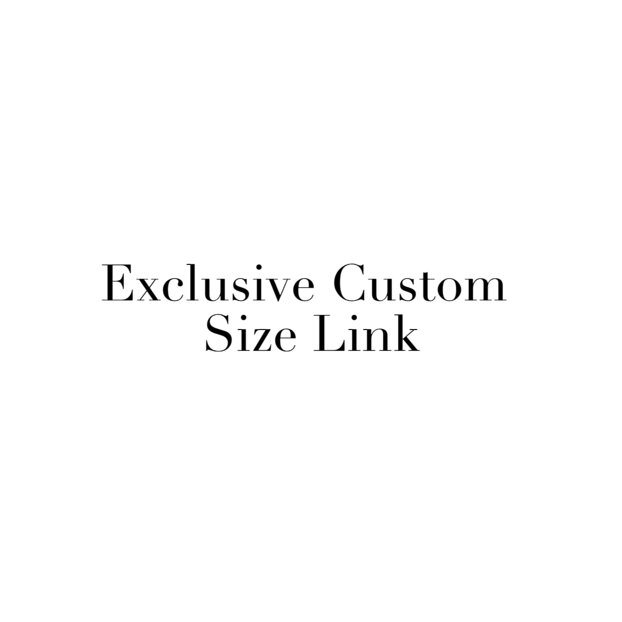 

Customized Dress Size Link