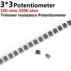 Potentiomètre de résistance réglable Trimpot SMD, résistance variable, 3*3, 100, 100, 1K, 2K, 5K, 10K, 20K, 50K, 500 K, 1M Chaînes, 100 pièces