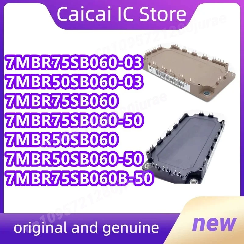 7MBR50SB060-03 7MBR50SB060-50 7MBR50SB060 7MBR75SB060 7MBR75SB060-03 7MBR75SB060-50 7MBR75SB060B-50 MODULE op voorraad