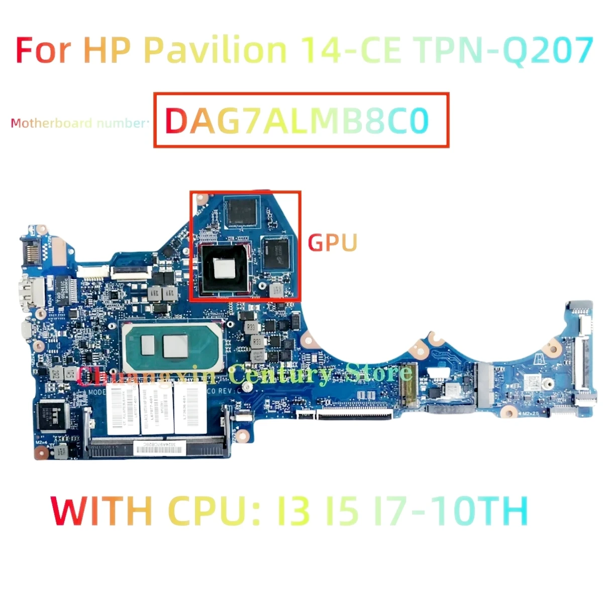 

DAG7ALMB8C0 для ноутбука HP Pavilion 14-CE TPN-Q207, материнская плата с процессором I3 I5 I7-10th, графический процессор MX250/940MX 2G, 100% полностью протестировано
