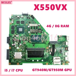 X550VX  i7-6th Gen CPU 4GB/8GB-RAM GT940M/GTX950M Mainboard For ASUS X550VX FX50V K550VX X550VXK X550V K550N Laptop Motherboard