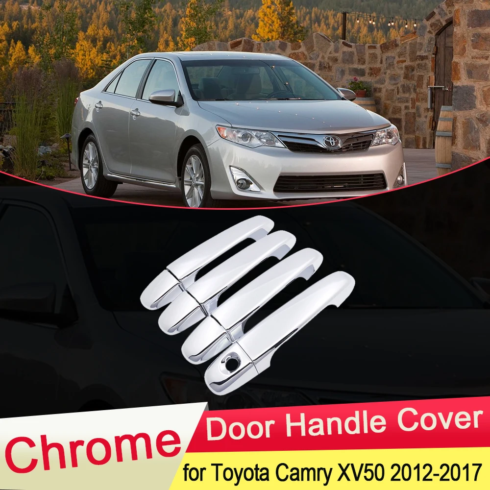 for Toyota Camry XV50 2012 2013 2014 2015 2016 2017 Chrome Door Handle Cover Exterior Trim Catch Car Cap Styling Accessories ABS