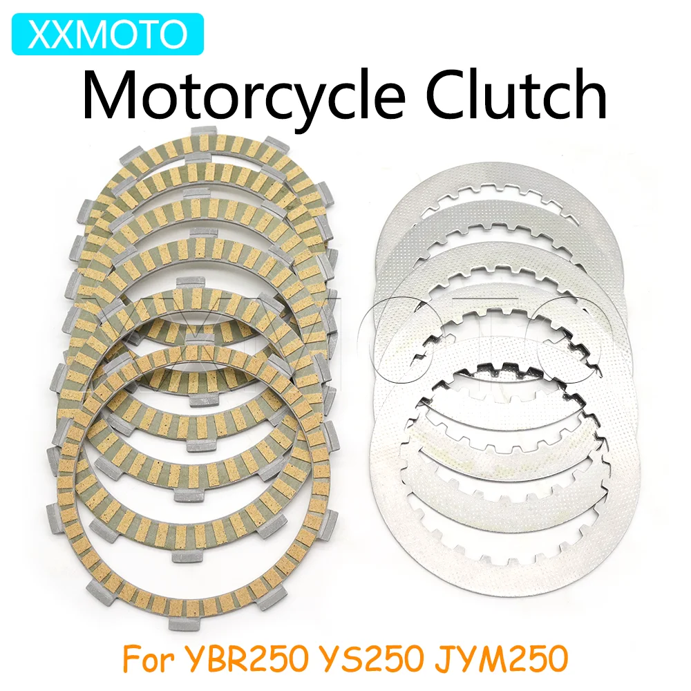 

For Yamaha YBR250 YS250 JYM250 YBR YS JYM 250 Motorcycle Clutch Plates Friction Steel Disc Kits Accessories