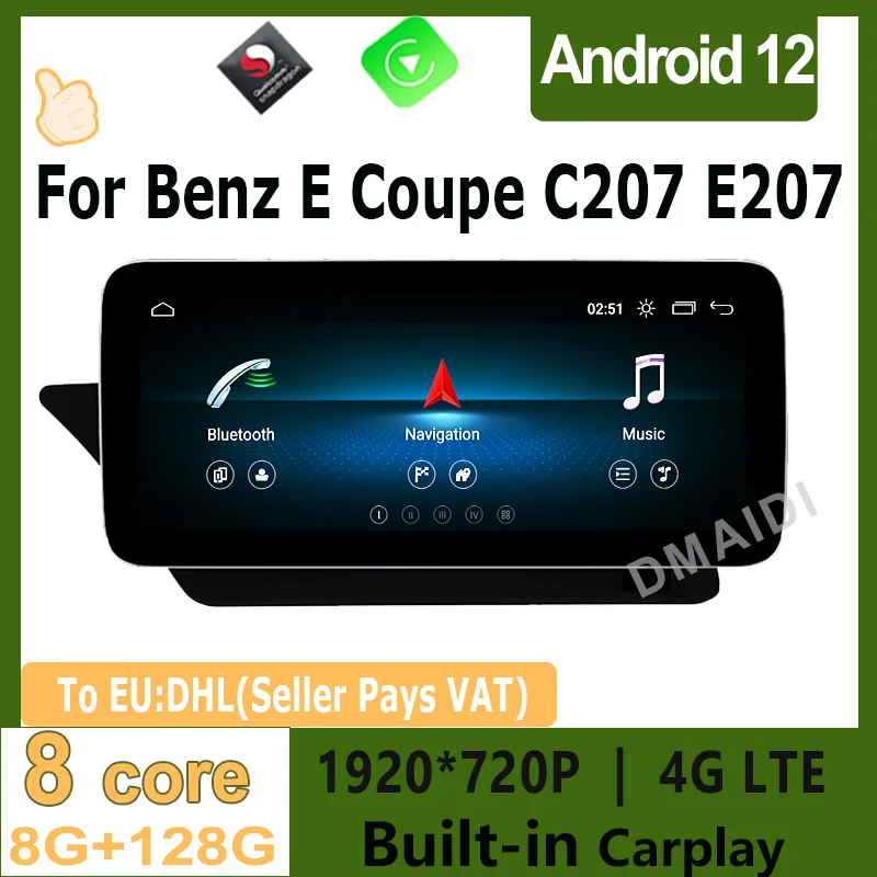 

Android 12 8G+128G GPS Navigation Screen Carplay Car Multimedia Player For Mercedes Benz E-Class Two Door Coupe C207 W207 A207