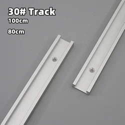 30 Type T Track 80/100cm Aluminum Allay Miter Track Woodworking Chute Guide Rail for Table Saw Workbench Router Table DIY Tools