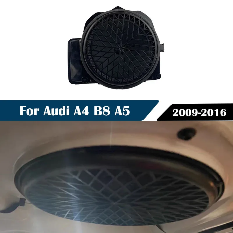 

For Audi A4 B8 A5 2009-2016 Car Rear Trunk Woofer Speaker Middle Tweeter Bass Trumpet Accessories 8T0035412