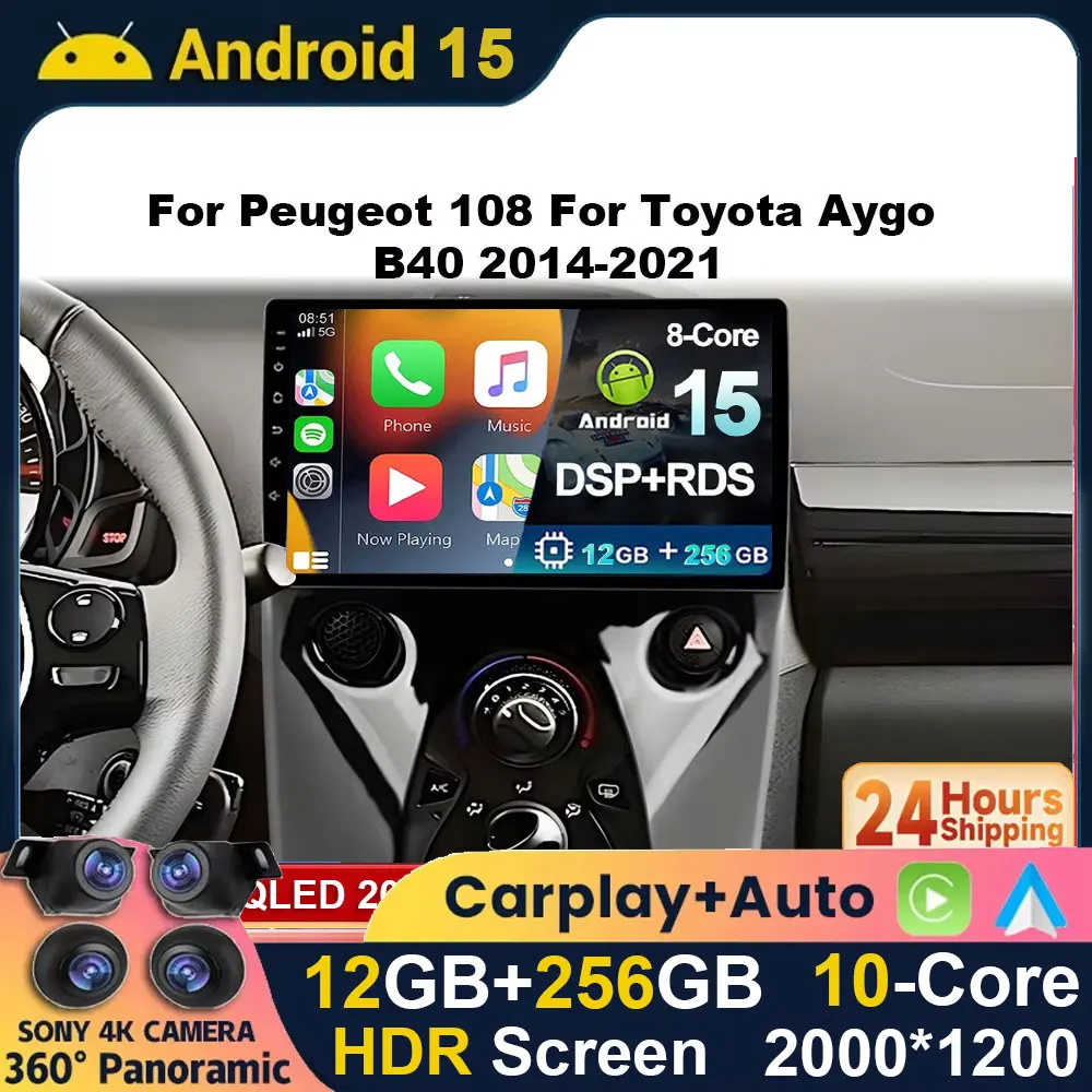 

Автомобильный радиоприемник Android 15, для Toyota Aygo B40 2014-2021 для Peugeot 108 carplay, мультимедийный видеоплеер, навигация, стерео GPS 2din