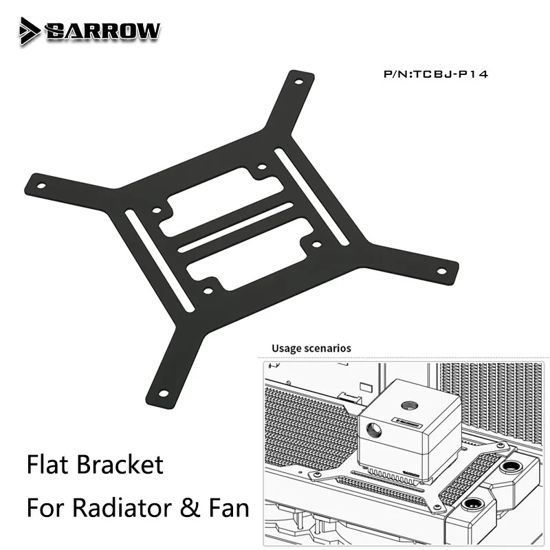 

Barrow External Bracket For Radiator and Fan Water Pump 120mm / 140mm TCBJ-P Custom Radiator Fan Cooling Accessoriess
