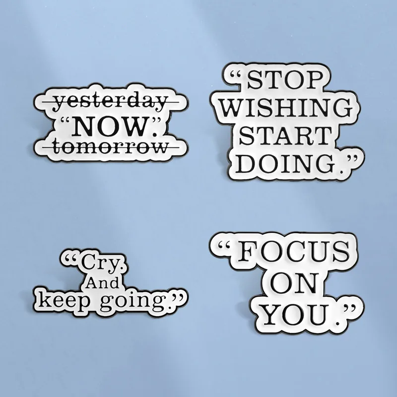 Stop Wishing Start Doing Enamel Pin Focus On You Motivational Brooch Lapel Backpack Badge Jewelry Accessories Gift for Friends