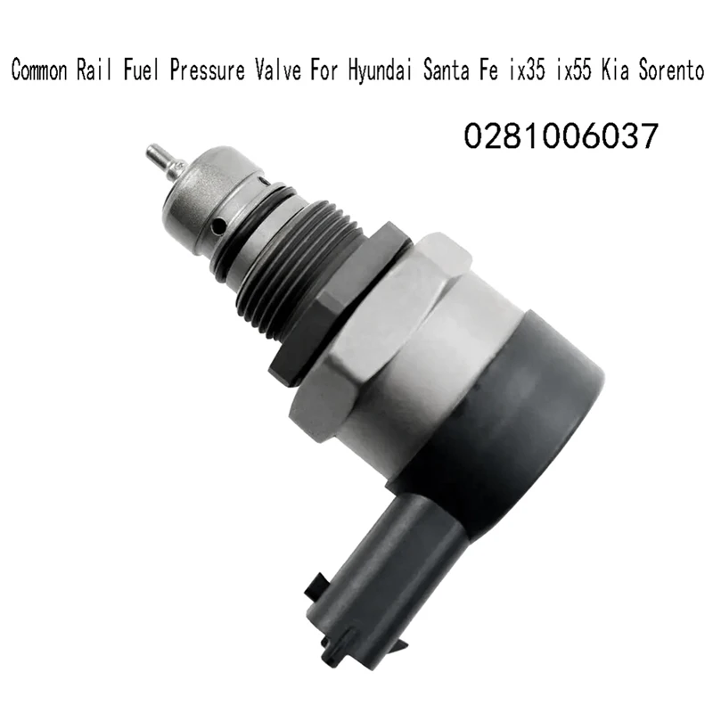 

Common Rail Fuel Pressure Valve Fuel Pressure Regulator For Hyundai Santa Fe Ix35 Ix55 Kia Sorento 0281006037