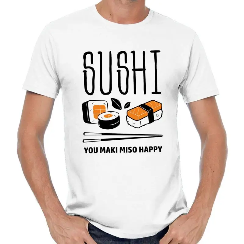Sushi You Maki Miso feliz Japón Maguro comida Foodie Nigiri Asia cita divertida camiseta