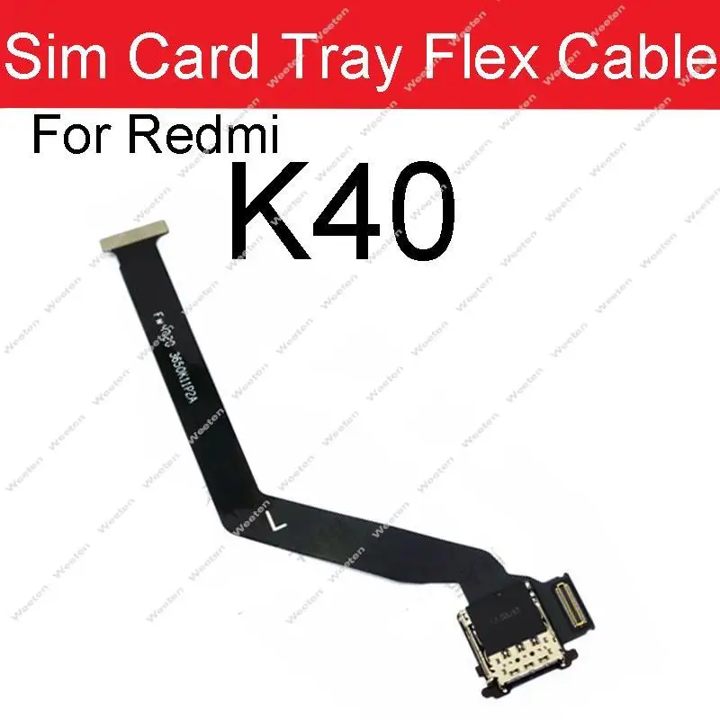 SIM Card Tray Reader Flex Cable For Xiaomi Mi 11 12 Lite POCO F3  Card Slot Socket Flex Cable For Redmi K40 Pro K40S K40Gaming