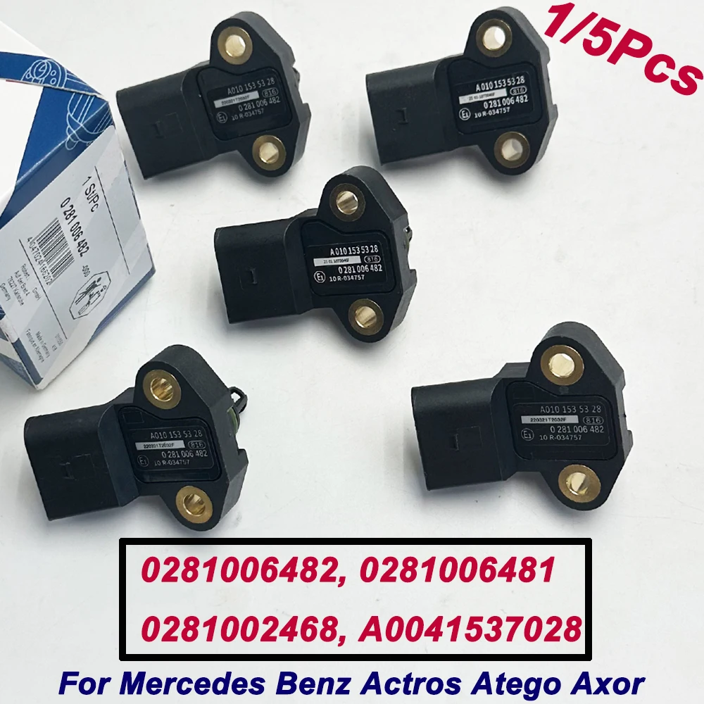 

0281006482 MAP Manifold Air Pressure Sensor 281006482 0281002468 0281006481 0041537028 for MERCEDES-BENZ ACTROS MP2 ATEGO VARIO