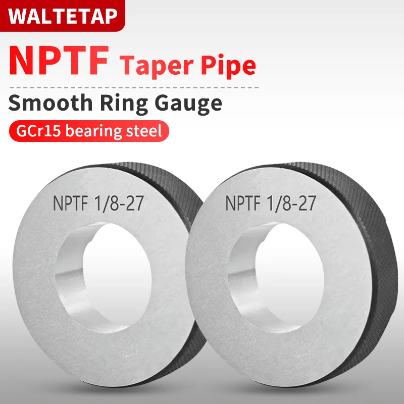 

1SET NPTF L2 Taper Pipe Smooth Thread Ring Gauge Measure Tool NPTF 1/16 1/8 1/4 3/8 1/2 3/4 1''-- 1''1/4 1''1/2 2''-- 2''1/2 3''