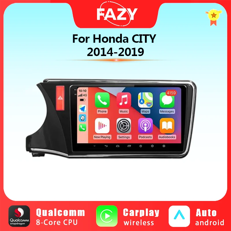 

10.1 Inch Android Auto Radio For Honda CITY 2014-2019 Wireless Carplay Car Multimedia Stereo Player Navigation GPS 4G WIFI DSP