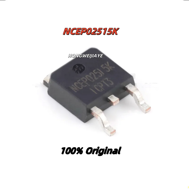 10PCS 100% New NCEP02515K NCE70T1K2K NCE60P25K  TO-252 Brand New Original Chips ic
