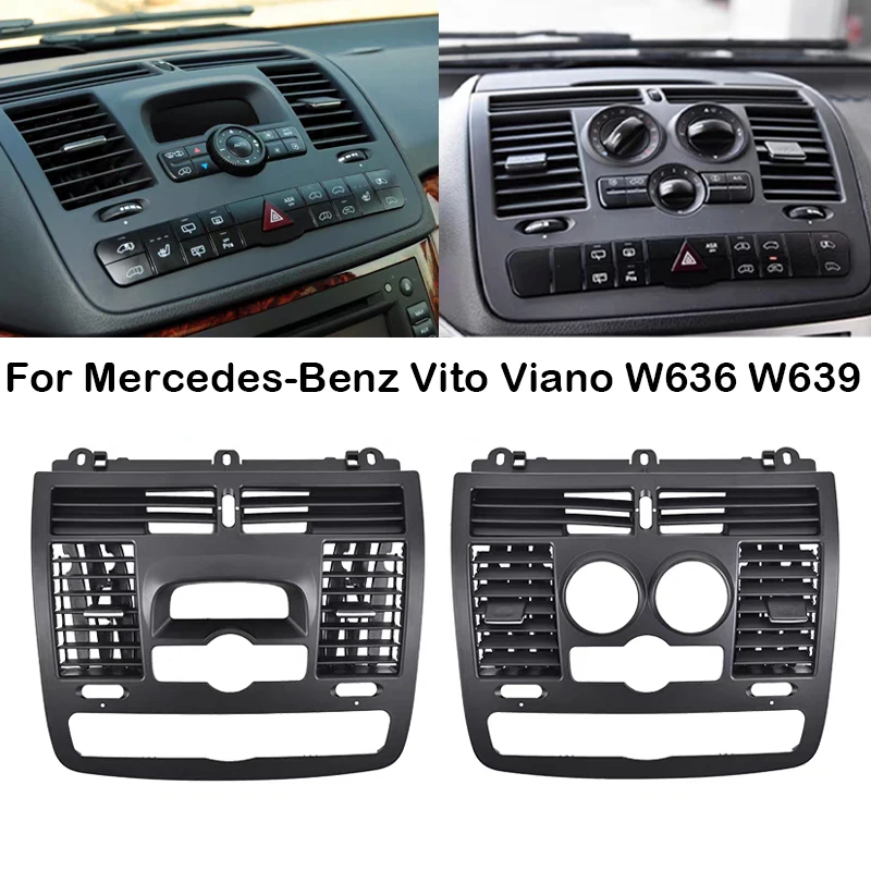 Car Dashboard Central Air Conditioner AC Vent Grille Cover Interior Parts For Mercedes-Benz Vito Viano W636 W639 2010 2011-2015