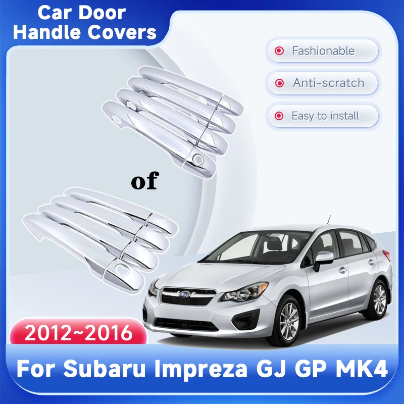 

Car Outer Door Handle Cover Trim For Subaru Impreza GJ GP MK4 2012~2016 Car Protective Sticker Style Rustproof Accessories Gadge