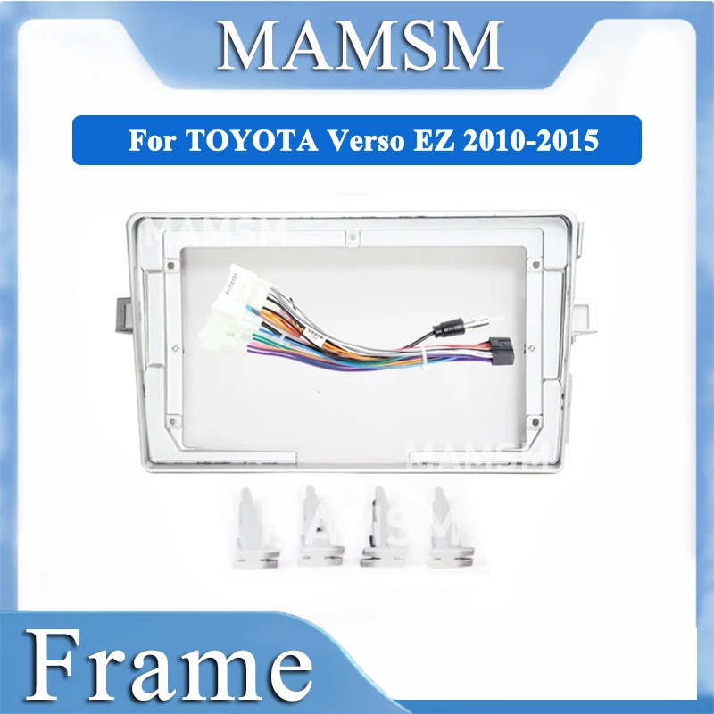 

MAMSM Car Frame Fascia Adapter Android Radio Dash Fitting Panel Kit For TOYOTA Verso EZ 2010-2015