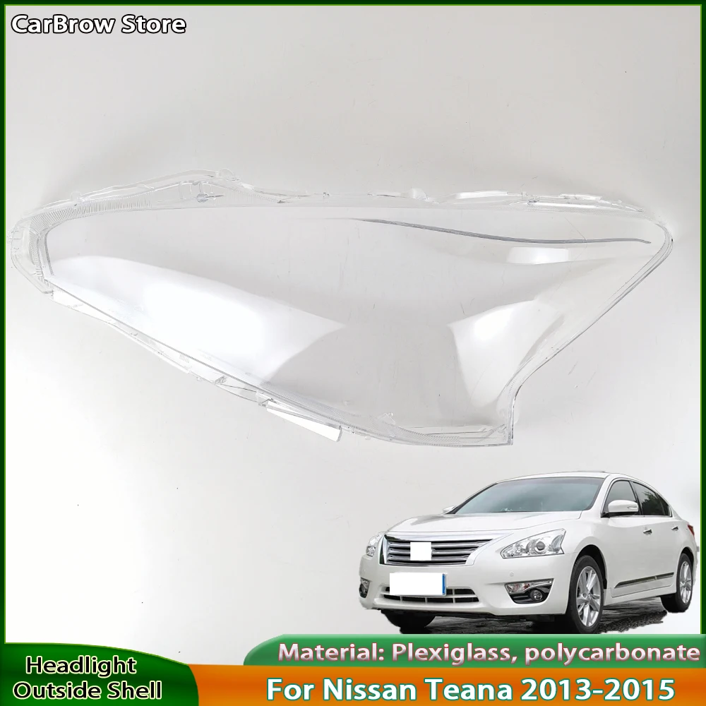 

For Nissan Teana 2013 2014 2015 Front Headlamp Transparent Cover Lampshade Lamp Shell Masks Headlight Shade Lens Plexiglass