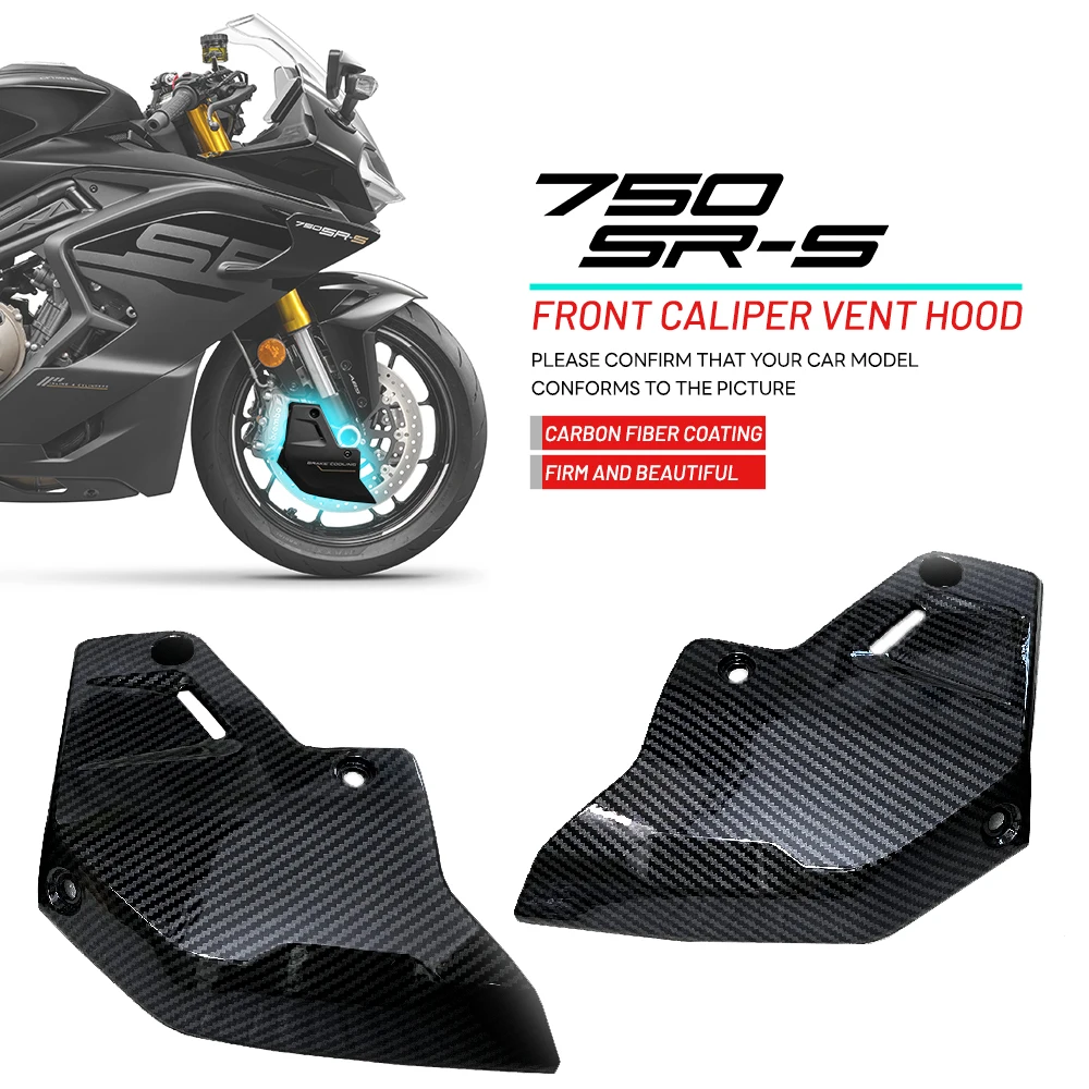 

Suit For CFMOTO 750SRS 750SR-S 750 SRS Front Caliper Left and Right Vent Hood Modified Carbon Fiber Coating Print Vent Hood