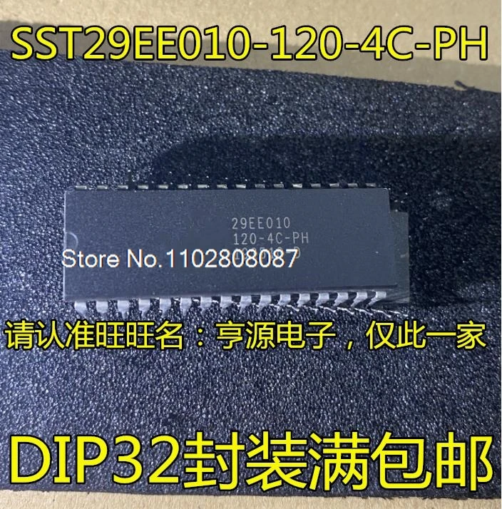 

SST29EE010-120-4C-PH DIP32 SST29EE010 IC