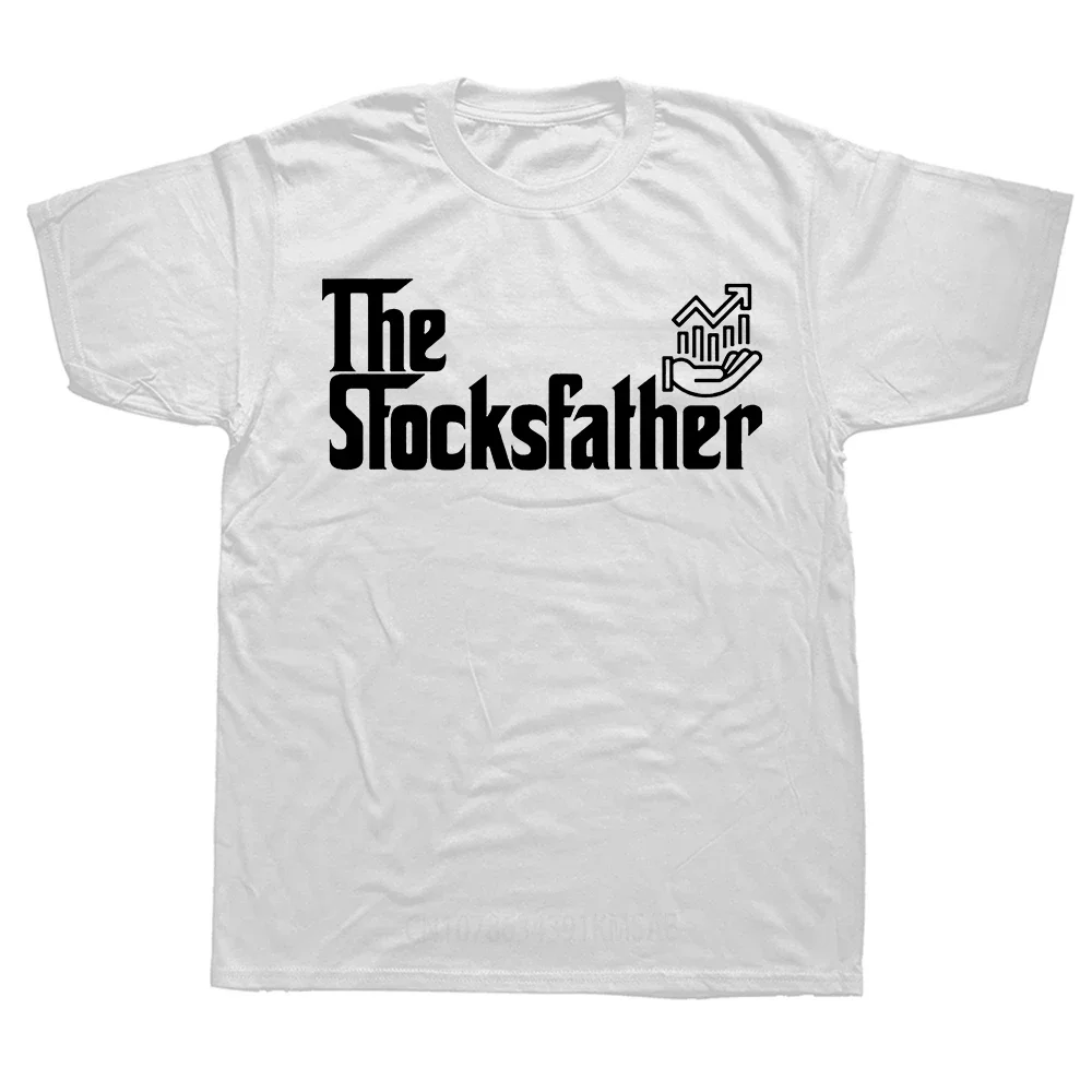 Trader Dad Gift The Stocks Father Stock Broker T Shirts Summer Graphic Cotton Streetwear Short Sleeve Stock Market Gifts T-shirt