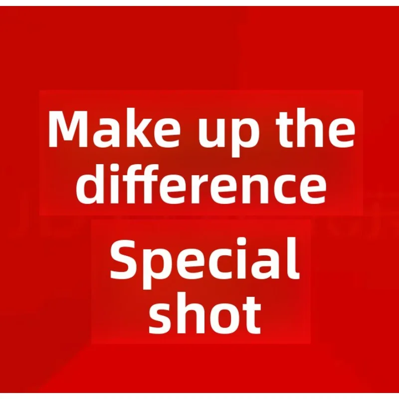 Special Auction Link for Price Difference Compensation VIP Custom Exclusive