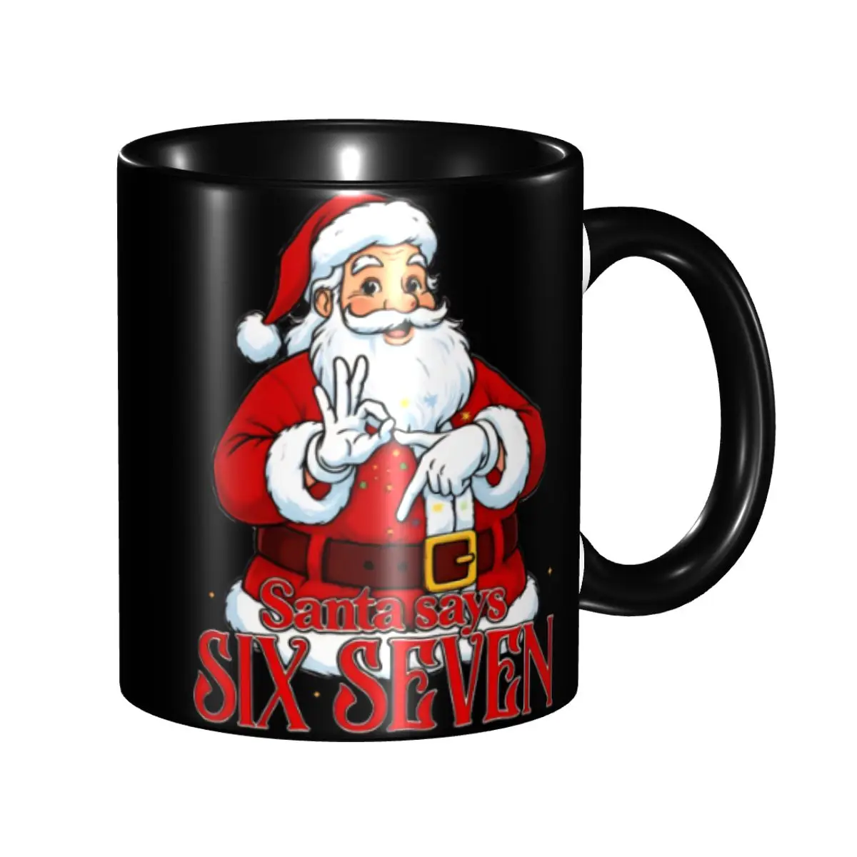 

Unique Design Santa 67 Christmas 6 7 Meme Gen Alpha Meme Six Seve Merch Mug Funny Coffee Cup