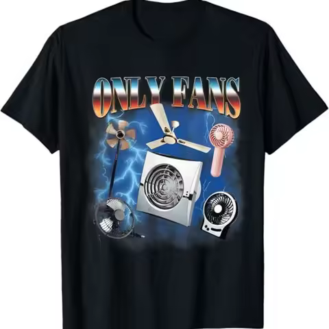 Only Fans Funny Joke Meme Adult Humor T Shirt