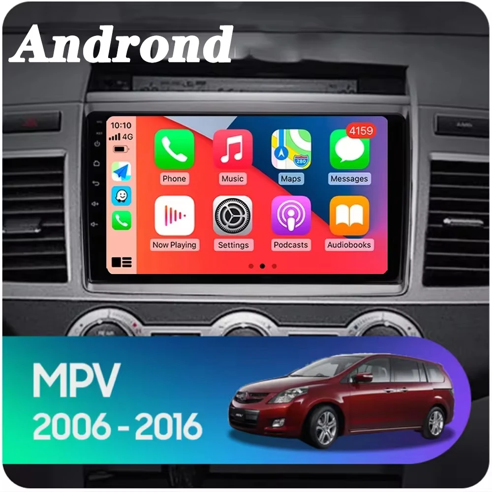 Android 14 Carplay Auto For Mazda MPV LY Mazda 8 2006 - 2016 Car Radio Multimedia Video Player Navigation GPS  No 2Din 2 Din DVD