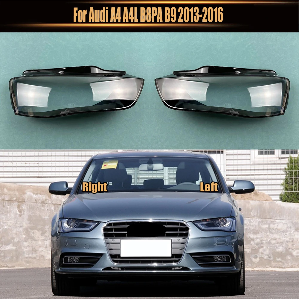 

For Audi A4 A4L B8PA B9 2013 2014 2015 2016 Headlight Cover Lamp Shade Transparent Lampshade Headlamp Shell Lens Plexiglass