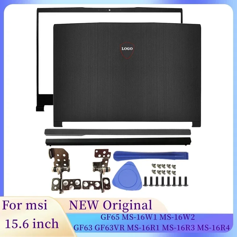 Laptops Case LCD Back Cover/Front Frame/Hinges Cover For MSI GF65 MS-16W1 MS-16W2 GF63 MS-16R1 16R3 16R4 Laptop Accessorie