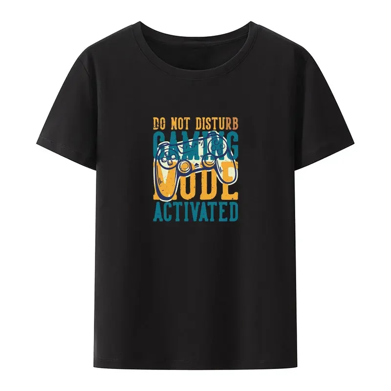 Do Not Disturb Gaming Mode Activated with Game Pad Vintage Print T Shirt Humor Novelty Street Fashion Shirt Hip-hop Hipster Tops